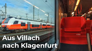 Vollständige Zugfahrt von Villach HBF nach Klagenfurt HBF in Österreich