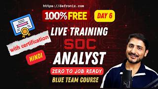Class 6 | Malware For SOC - SOC Analyst Job Ready Free Course (Hindi)