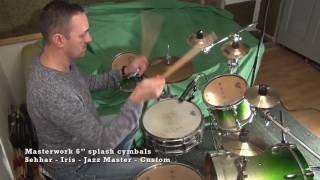 Masterwork 6’’ splash cymbals Sehhar Iris Jazz Master Custom