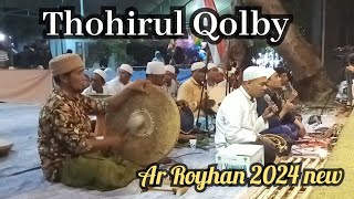 Thohirul Qolbi sholawat terbaru 2024 hadrah ar royhan corasaleh situbondo #fyp