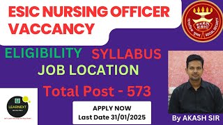 ESIC NURSING OFFICER VACCANCY 2025 BY AIIMS CRE l Total post -573 l BSC GNM CAN APPLY l SALARY 95000