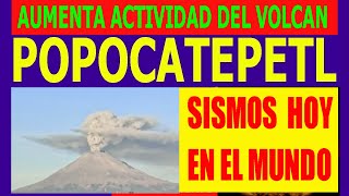 SISMO EN EL PACIFICO Popocatépetl EN VIVO GRAN FUMAROLA NOTICIAS DE SISMOS HOY Hyper333