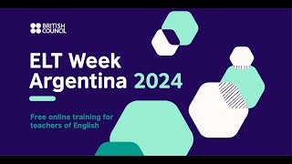 ELT Week Argentina 2024 - Fourth day