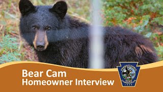 Bear Cam Homeowner Interview 2019