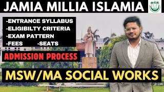 Jamia MA Social Works/MSW Entrance Exam 2024 | Entrance Syllabus,Fees,Eligibility | JMI Admission