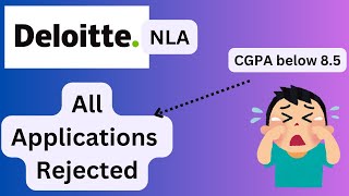 Deloitte NLA Mass Rejection | CGPA Criteria | Hiring | 2025 Batch #jobs #coding