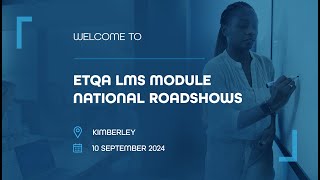 MICT SETA ETQA LMS Roadshow - Rustenburg