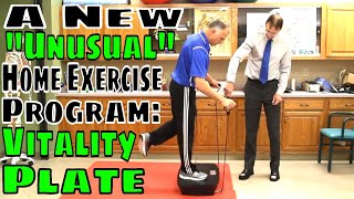 A New "Unusual" Home Exercise Program: Vitality Plate