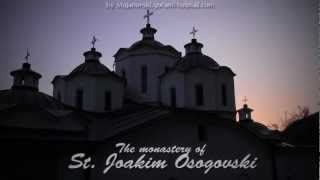 Манастир Св.Јоаким Осоговски(The monastery of St. Joakim Osogovski   Kriva Palanka) ᴴᴰ