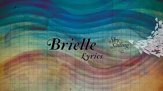 Sky Sailing - Brielle (Demo) [Lyrics in Full HD 60p]