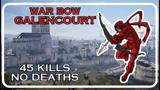 45 - 0 War bow of Galencourt | Chivalry 2 survival gameplay