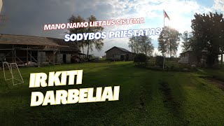 Lietaus sistema, priestatas ir kiti sodybos darbai