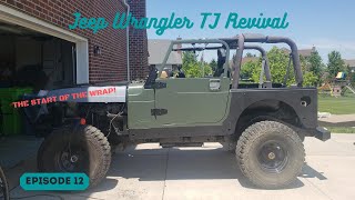 Jeep Wrangler TJ Revival Ep. 12 (Vinyl Wrap Pt. 1)