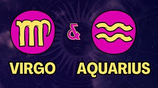 Virgo and Aquarius Compatibility | Aquarius and Virgo Compatibility