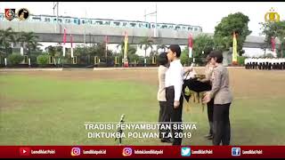 RANGKAIAN KEGIATAN TRADISI CALON SISWA DIKTUKBA POLWAN ANGKATAN XLVIII T.A. 2019