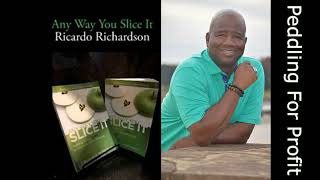 Peddling For Profit | Ricardo Richardson