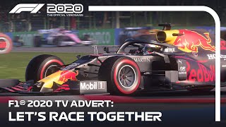 F1® 2020's TV Advert | Let's Race Together