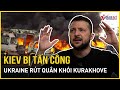 Thủ đô Kiev rung chuyển, Nga tiếp tục tấn công suốt 5 giờ, phòng không Ukraine dồn lực đáp trả