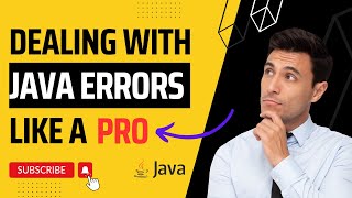 Tips and Tricks for Dealing with Java Errors Like a Pro