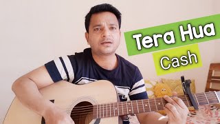 Tera Hua Guitar Cover - Cash Movie| Arijit Singh | Akull | Kunaal Vermaa | Amol Parashar