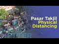 Pasar Takjil Physical Distancing