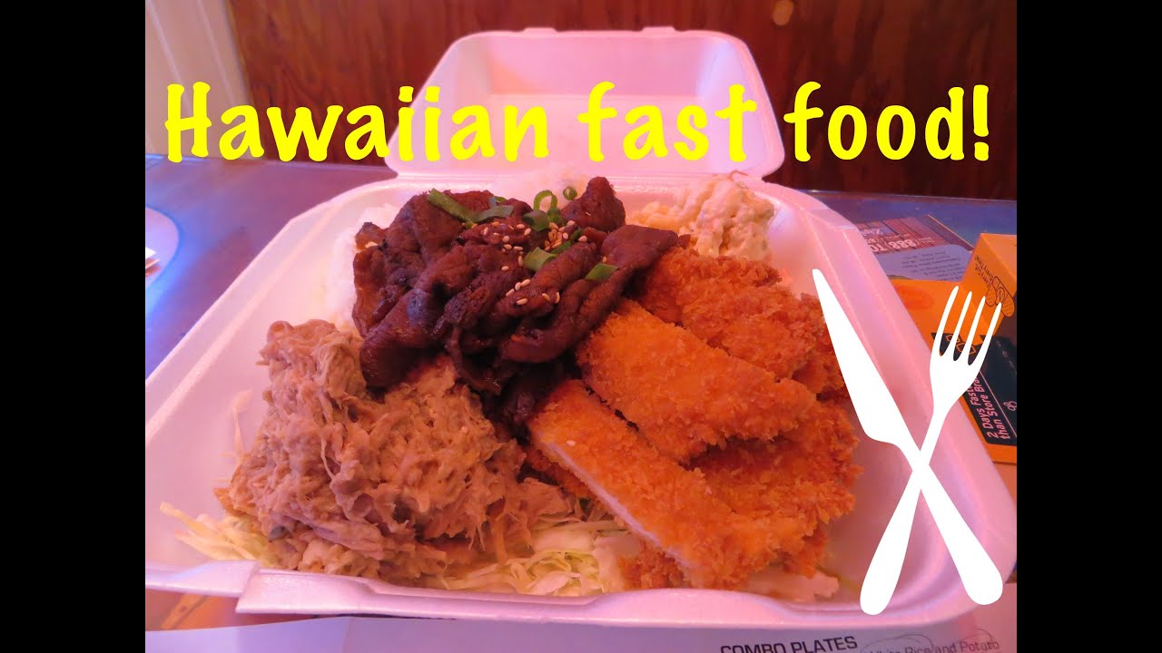 Hawaiian Fast Food, Authentic Hawaiian Cuisine In Maui - YouTube