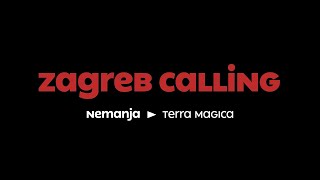 Zagreb Calling #2 - nemanja: Terra Magica