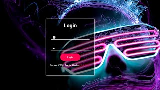 How to Create a transparent login form in html and Css + Vanilla Javascript