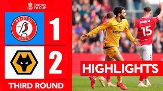 Rayan Aït Nouri Goal | Bristol City vs Wolves 1-2 Highlights | FA Cup 2025