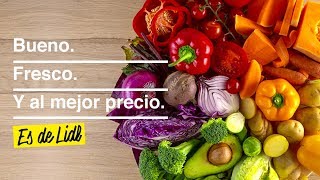 Bueno, Fresco y al Mejor Precio - Es de Lidl