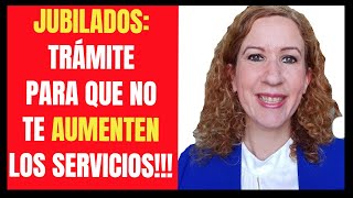 Atención Jubilados: Trámite Muy Importante para Evitar Aumento de Tarifas!!!!!