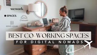 Best Co-Working Spaces for Digital Nomads in 2024