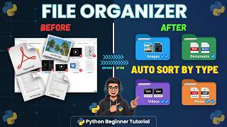 Build a File Organizer in Python – Automatically Sort Files by Type (Beginner Tutorial)