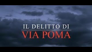 Delitti History Channel Il delitto di Via Poma