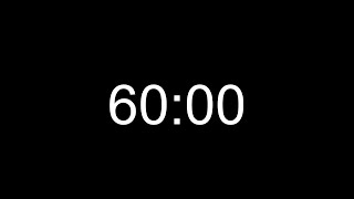 1 Hour Timer - Countdown from 60:00