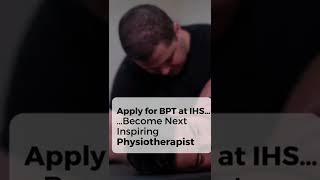 BPT 2022-23 Admissions started at IHS…Become an expert Physiotherapist 👨‍⚕️👩‍⚕️