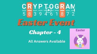 Cryptogram Easter Event Chapter 4 Answers | Complete Solution Guide