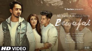 Bewafai official video Song | Mr faisu and Muskaan sethi | tseries presents