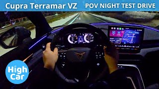 CUPRA TERRAMAR VZ 265HP 2025 | POV NIGHT TEST DRIVE 4K