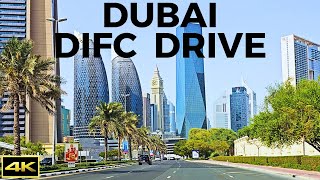 Dubai DIFC (Dubai International Financial Center) | Driving Tour | 4K | 2023