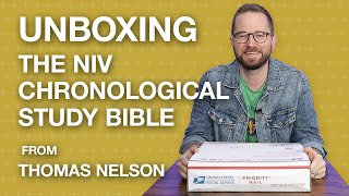 Unboxing the NIV Chronological Study Bible from Thomas Nelson