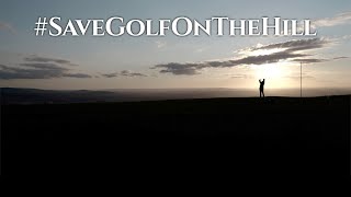 Cleeve Hill - Story of a Golf Club #savegolfonthehill