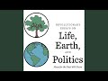 Chapter 50 - Life, Earth, and Politics