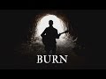 Burn - Cody Crump Ft. Hana Jane