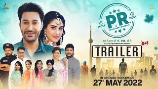 PR ( Trailer) | Harbhajan Mann | Manmohan Singh | Punjabi Movie 2022 | Rel 27 Ma