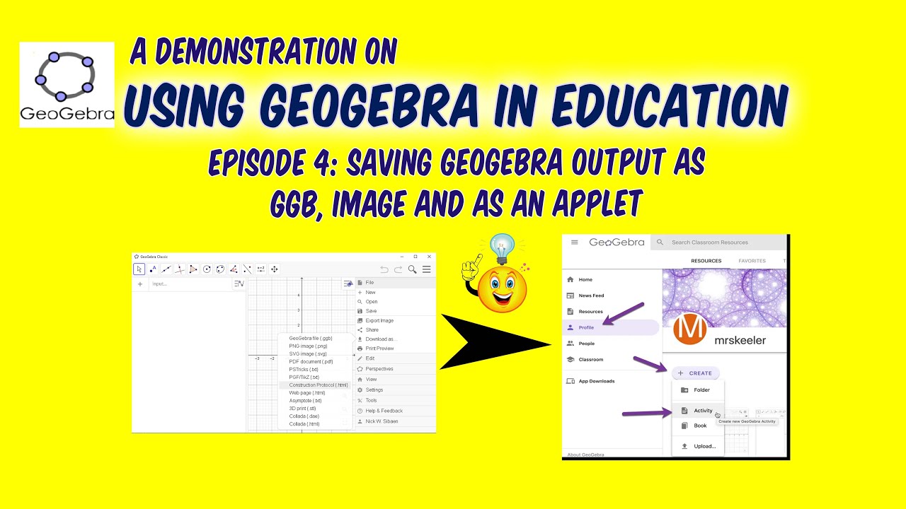 Episode 4: Saving A GeoGebra Output As A Ggb File, As An Image, And As ...