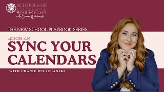 Sync Your Calendar: The New School Playbook