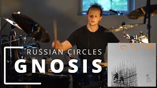 Russian Circles - Gnosis [Drum Cover]