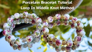 Porcelain Beaded Bracelet - How To Tie A Bracelet - Double Strand Loop Method