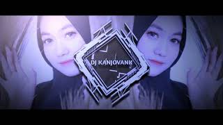 DJ CAN WE KISS FOREVER SLOW FULL BASS 🔊 BY (DJ KANJOVANK)